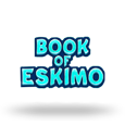 Book Of Eskimo