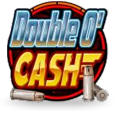 Double ‘O Cash
