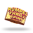 Rumpel Thrill Spins
